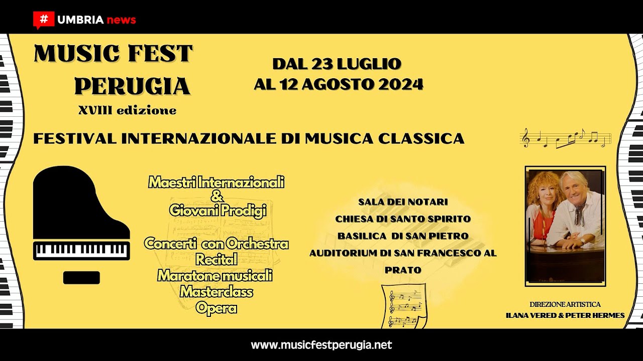  Music fest Perugia 2024 // Il programma del 18° Festival internazionale musica classica [UMBRIAnews] 